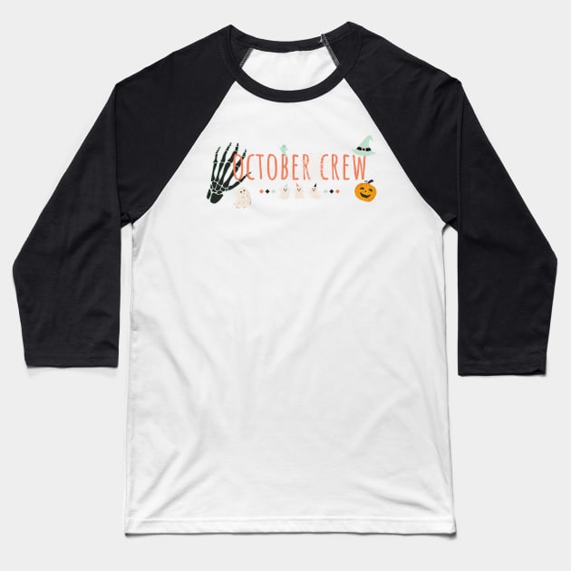 October Crew Baseball T-Shirt by WeStarDust